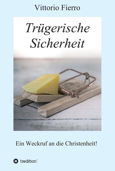 Produktbild: Tr&uuml;gerische Sicherheit