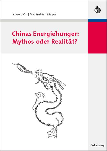 Produktbild: Chinas Energiehunger: Mythos oder Realit&auml;t?