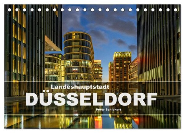 Landeshauptstadt Düsseldorf (Tischkalender 2025 DIN A5 quer), CALVENDO Monatskalender