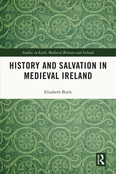 Produktbild: History and Salvation in Medieval Ireland