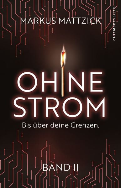 Produktbild: Ohne Strom - Bis über deine Grenzen (Band 2)