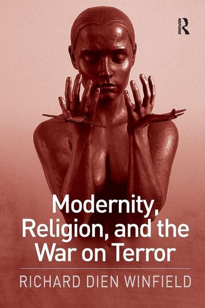 Produktbild: Modernity, Religion, and the War on Terror