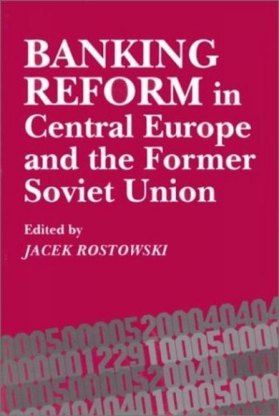 Produktbild: Banking Reform in Central Europe and the Former Soviet Union