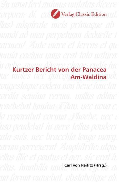 Produktbild: Kurtzer Bericht von der Panacea Am-Waldina