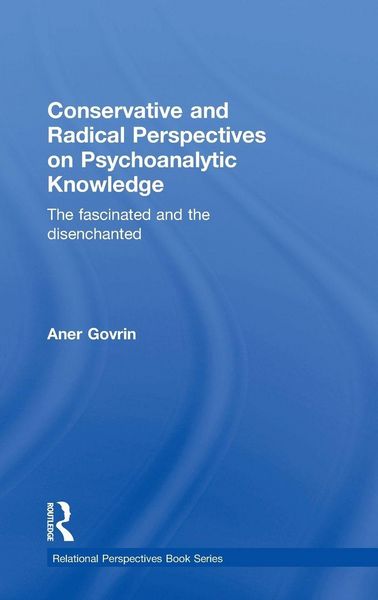 Produktbild: Conservative and Radical Perspectives on Psychoanalytic Knowledge