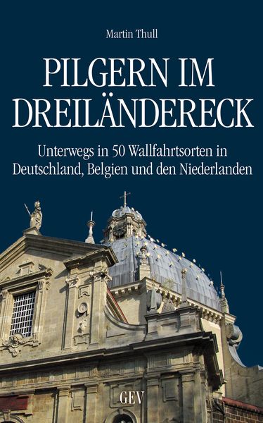 Produktbild: Pilgern im Dreil&auml;ndereck