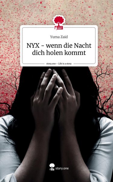 Produktbild: NYX - wenn die Nacht dich holen kommt. Life is a Story - story.one