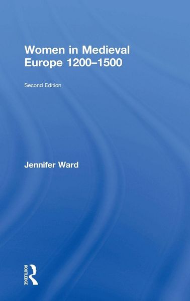Produktbild: Women in Medieval Europe 1200-1500