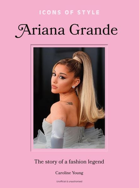 Produktbild: Icons of Style: Ariana Grande