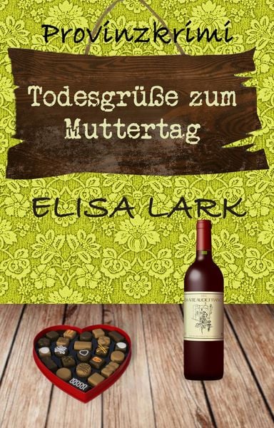 Produktbild: Todesgr&uuml;&szlig;e zum Muttertag