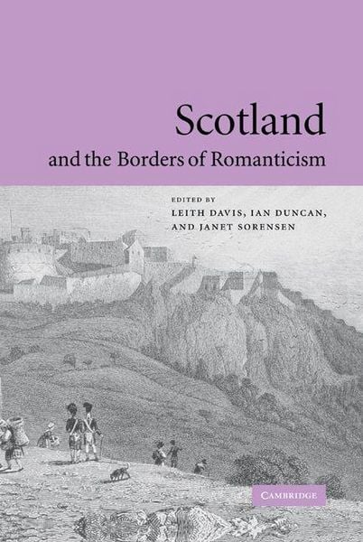 Produktbild: Scotland and the Borders of Romanticism