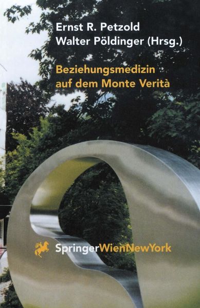 Produktbild: Beziehungsmedizin auf dem Monte Verit&agrave;