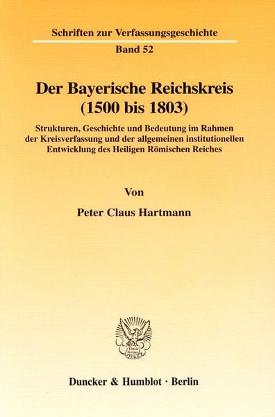 Produktbild: Der Bayerische Reichskreis (1500 bis 1803).