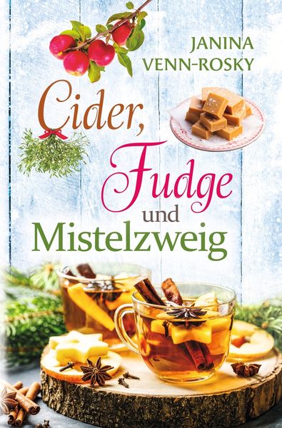 Produktbild: Cider, Fudge und Mistelzweig