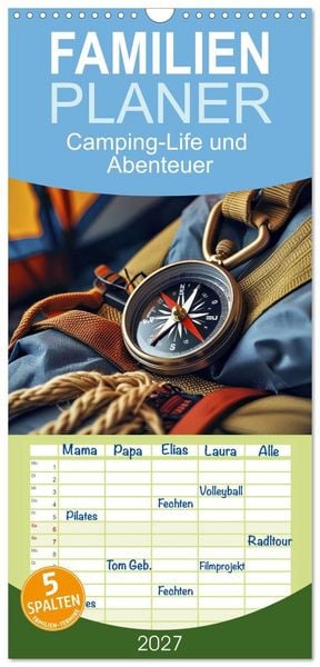 Produktbild: Familienplaner 2027 - Camping-Life und Abenteuer mit 5 Spalten (Wandkalender, 21 x 45 cm) CALVENDO