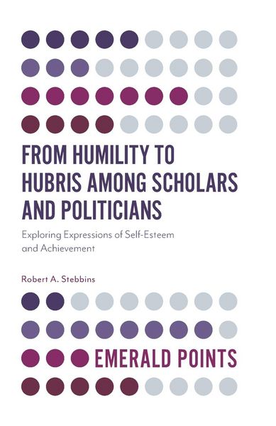 Produktbild: From Humility to Hubris among Scholars and Politicians