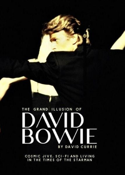 Produktbild: The Grand Illusion of David Bowie