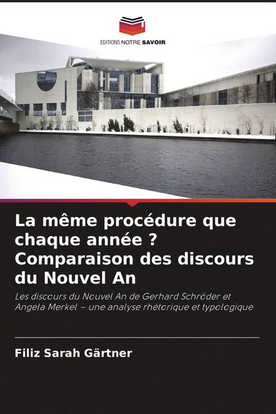 Produktbild: La m&ecirc;me proc&eacute;dure que chaque ann&eacute;e ? Comparaison des discours du Nouvel An