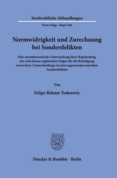 Produktbild: Normwidrigkeit und Zurechnung bei Sonderdelikten
