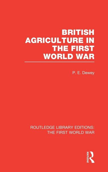 Produktbild: British Agriculture in the First World War (RLE The First World War)