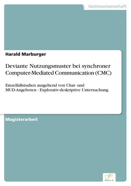 Produktbild: Deviante Nutzungsmuster bei synchroner Computer-Mediated Communication (CMC)