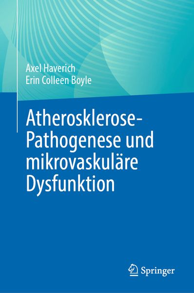Produktbild: Atherosklerose-Pathogenese und mikrovaskul&auml;re Dysfunktion