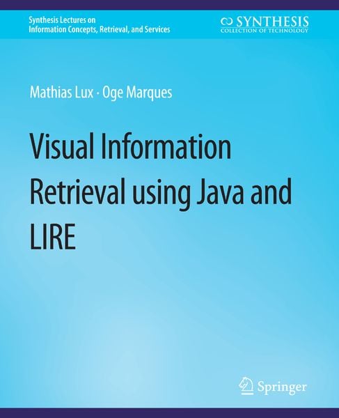 Produktbild: Visual&nbsp;Information Retrieval Using Java and LIRE