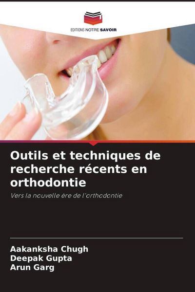Produktbild: Outils et techniques de recherche r&eacute;cents en orthodontie