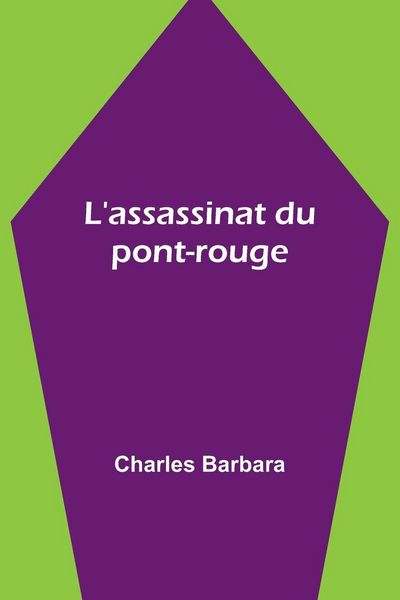 Produktbild: L'assassinat du pont-rouge