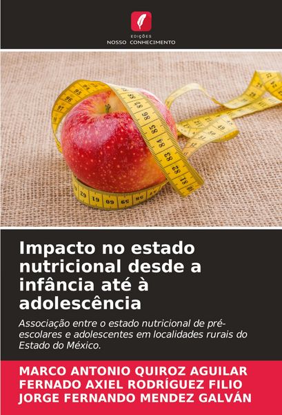 Produktbild: Impacto no estado nutricional desde a inf&acirc;ncia at&eacute; &agrave; adolesc&ecirc;ncia