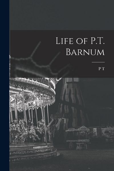 Produktbild: Life of P.T. Barnum