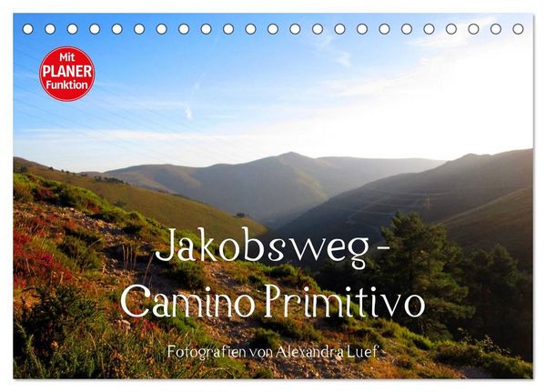 Produktbild: Jakobsweg - Camino Primitivo (Tischkalender 2027 DIN A5 quer), CALVENDO Monatskalender