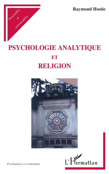 Produktbild: Psychologie Analytique Et Religion