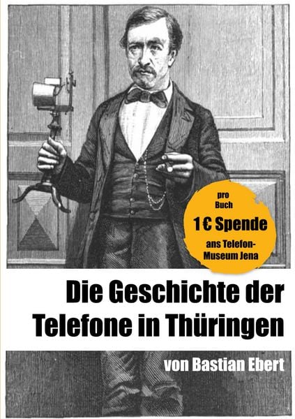 Telefonie in Thüringen, Taschenbuch von Bastian Ebert, BoD – Books on Demand, 9783695126484