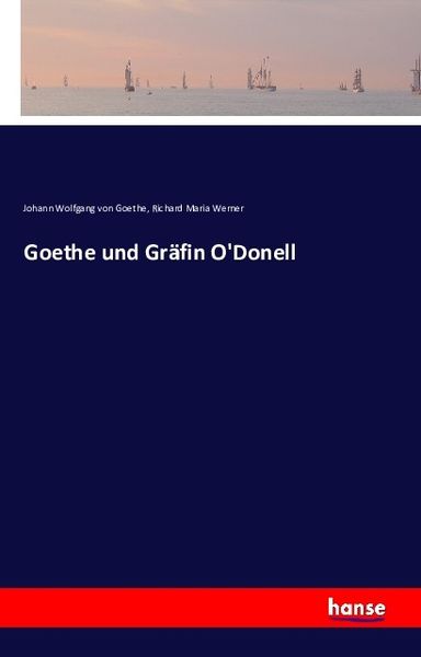 Produktbild: Goethe und Gr&auml;fin O'Donell