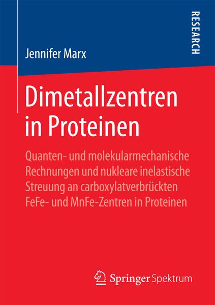 Dimetallzentren in Proteinen, Taschenbuch von Jennifer Marx, Springer Fachmedien Wiesbaden GmbH, 9783658208066