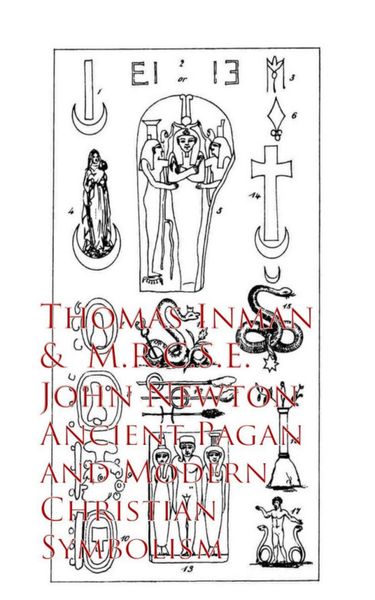 Produktbild: Ancient Pagan and Modern Christian Symbolism
