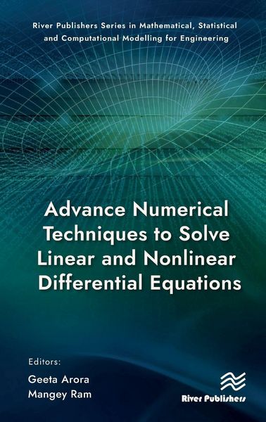 Produktbild: Advance Numerical Techniques to Solve Linear and Nonlinear Differential Equations