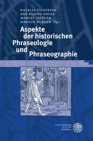 Produktbild: Aspekte der historischen Phraseologie und Phraseographie