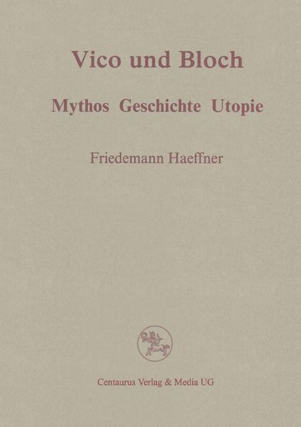 Vico und Bloch, Taschenbuch von Friedemann Haeffner, Centaurus Verlag & Media, 9783825500825