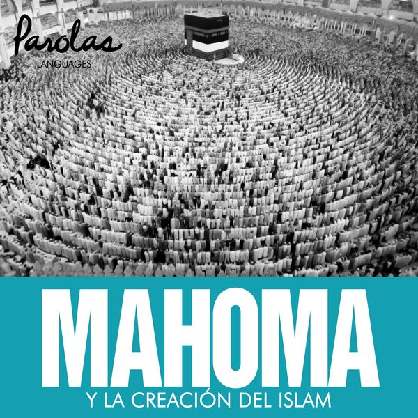 Produktbild: Mahoma y la creaci&oacute;n del islam