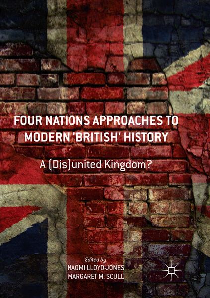 Produktbild: Four Nations Approaches to Modern 'British' History