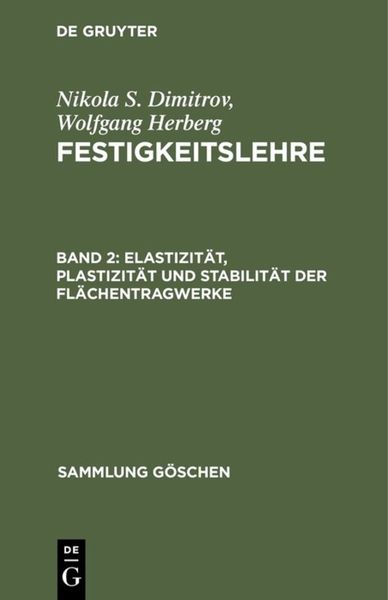 Produktbild: Elastizit&auml;t, Plastizit&auml;t und Stabilit&auml;t der Fl&auml;chentragwerke