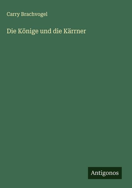 Produktbild: Die K&ouml;nige und die K&auml;rrner