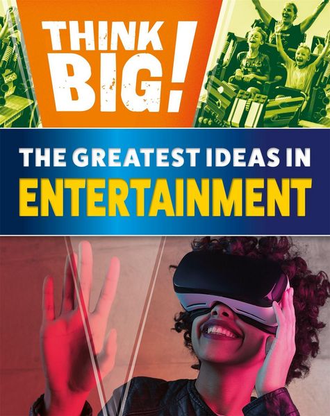 Produktbild: Think Big!: The Greatest Ideas in Entertainment