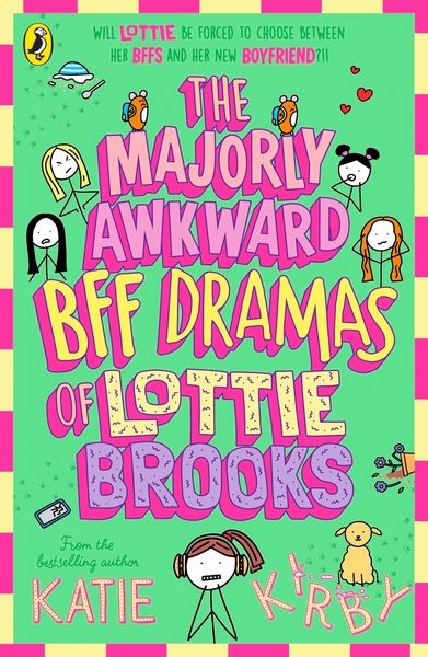 Produktbild: The Majorly Awkward BFF Dramas of Lottie Brooks