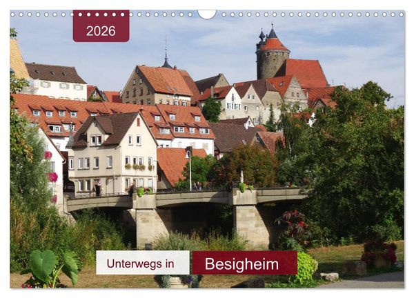 Produktbild: Unterwegs in Besigheim (Wandkalender 2026 DIN A3 quer), CALVENDO Monatskalender