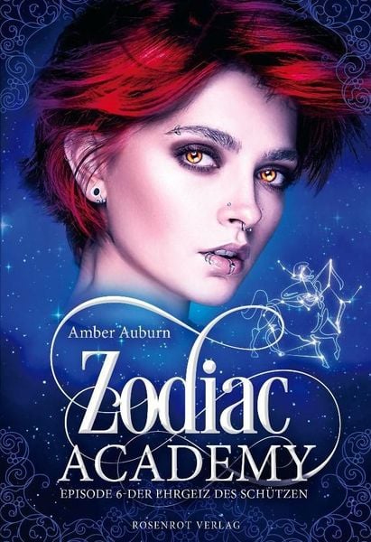 Produktbild: Zodiac Academy, Episode 6 - Der Ehrgeiz des Schützen