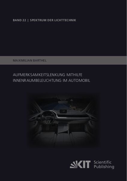 Produktbild: Aufmerksamkeitslenkung mithilfe Innenraumbeleuchtung im Automobil