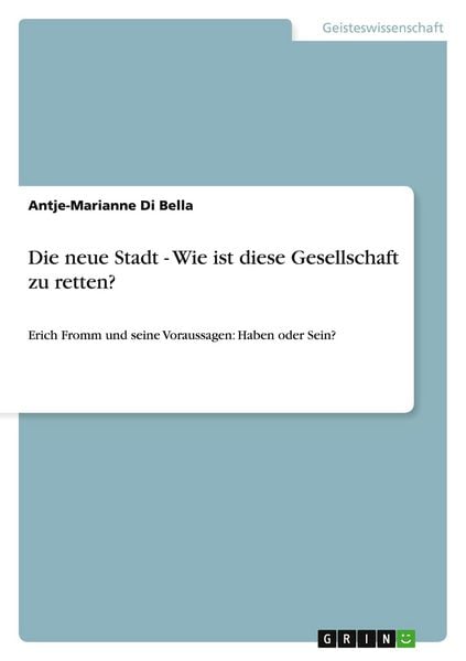Produktbild: Die neue Stadt - Wie ist diese Gesellschaft zu retten?